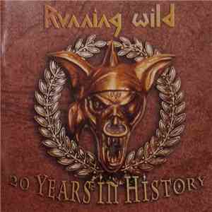 Running Wild - 20 Years In History FLAC