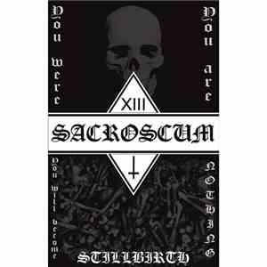 Sacroscum - Stillbirth FLAC