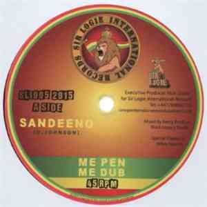 Sandeeno - Me Pen/Me Dub and Guide & Protect/Dub FLAC