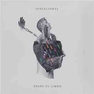 Sensacional - Desde El Limbo FLAC