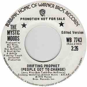 The Mystic Moods - Drifting Prophet (People Got To Change) / Astral Trip FLAC