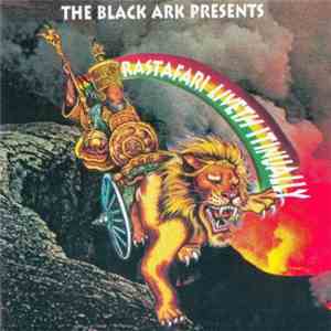 Various - The Black Ark Presents Rastafari Liveth Itinually FLAC