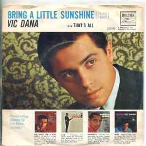 Vic Dana - Bring A Little Sunshine (To My Heart) FLAC