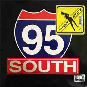 95 South - Tightwork FLAC