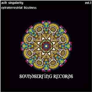 Acid Singularity - Extraterrestrial Dizziness Vol.1 FLAC