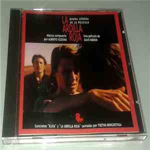 Alberto Iglesias - La Ardilla Roja (Banda Sonora Original) FLAC