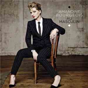 Amandine Bourgeois - Au Masculin FLAC