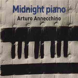 Arturo Annecchino - Midnight Piano FLAC