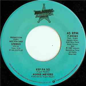 Augie Meyers - Kep Pa So FLAC