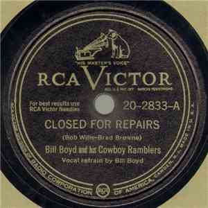 Bill Boyd And His Cowboy Ramblers - Closed For Repairs / American Patrol FLAC