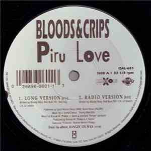 Bloods & Crips - Piru Love / Puttin' In Work FLAC