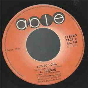 C. Jerome - It's So Long FLAC