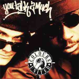 Colours United - You Talk 2 Much FLAC