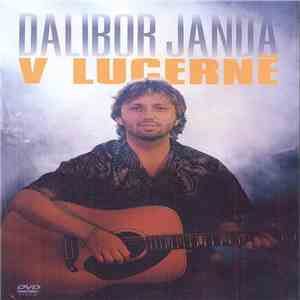 Dalibor Janda - Dalibor Janda V Lucerně FLAC
