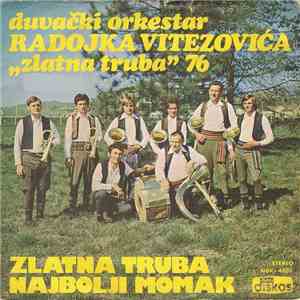 Duvački Orkestar Radojka Vitezovića - Zlatna Truba 76 FLAC