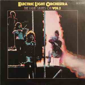 Electric Light Orchestra - The Light Shines On Vol 2 FLAC