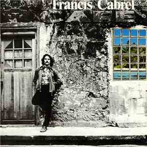 Francis Cabrel - Les Murs De Poussière FLAC