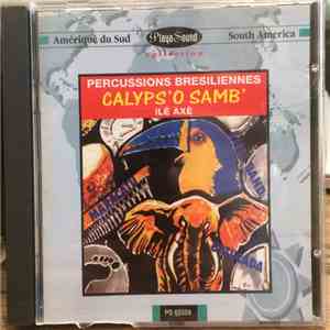 Ile Axé - Percussions Bresiliennes - Calyps'o Samb' FLAC