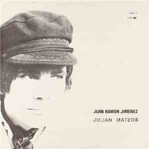 Julián Mateos - Juan Ramon Jimenez FLAC