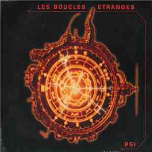 Les Boucles Etranges - P.S.I. - Paysage Spacial Imaginaire FLAC
