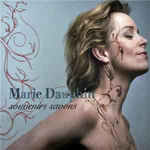 Marie Dauphin - Souvenirs Savons FLAC