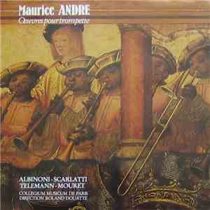 Maurice André - Oeuvres Pour Trompette FLAC