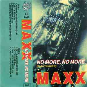 Maxx - No More, No More (I Can't Stand It) FLAC