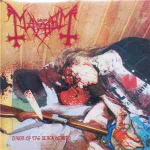 Mayhem - The Dawn Of The Black Hearts FLAC