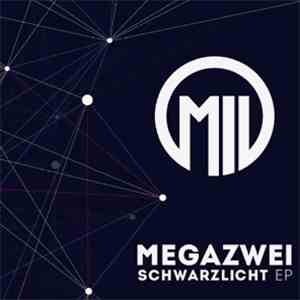 Megazwei - Schwarzlicht FLAC