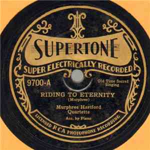 Murphree Hartford Quartette - Riding To Eternity / Make His Praises Ring FLAC