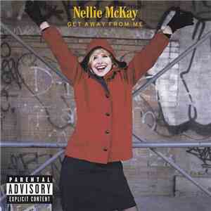 Nellie McKay - Get Away From Me FLAC