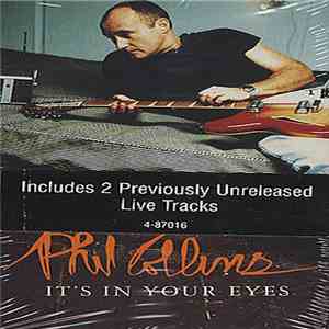 Phil Collins - It's In Your Eyes FLAC