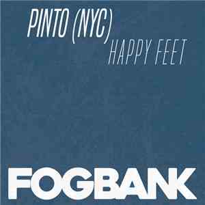 Pinto (NYC) - Happy Feet FLAC