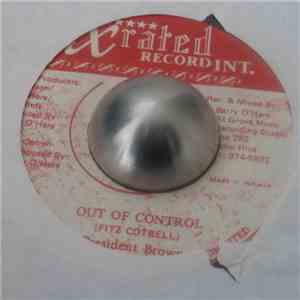 Prezident Brown - Out Of Control FLAC