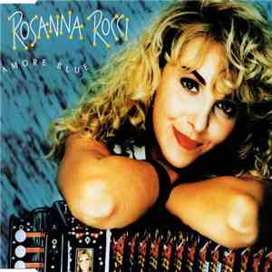 Rosanna Rocci - Amore Blue FLAC
