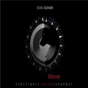 Soni Soner - Mirror FLAC