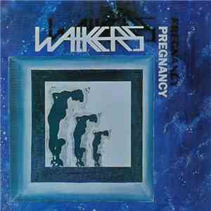Walkers - Pregnancy FLAC
