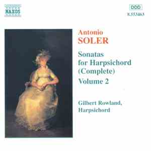 Antonio Soler, Gilbert Rowland - Sonatas For Harpsichord (Complete) Vol. 2 FLAC