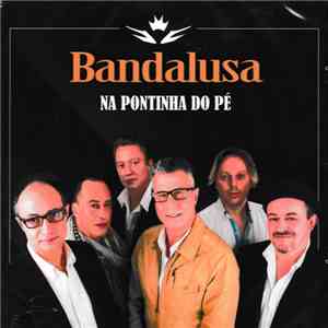 BandaLusa - Na Pontinha Do Pé FLAC