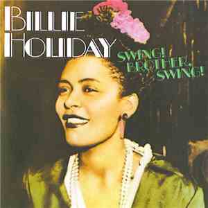 Billie Holiday - Swing! Brother, Swing! FLAC