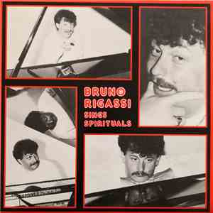 Bruno Rigassi - Sings Spirituals FLAC
