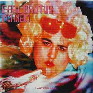 Earl Brutus - I'm New FLAC