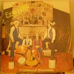 Easy Going  - Traditional Bluegrass FLAC