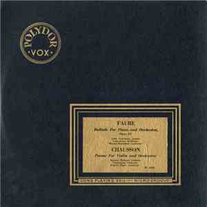 Fauré, Chausson - Ballade For Piano And Orchestra. Op. 19 / Poeme For Violin And Orchestra FLAC