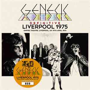Genesis - Definitive Liverpool 1975 FLAC
