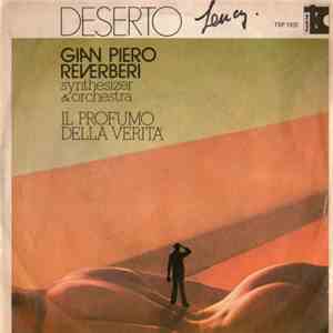 Gian Piero Reverberi - Deserto / Il Profumo Della Verità FLAC