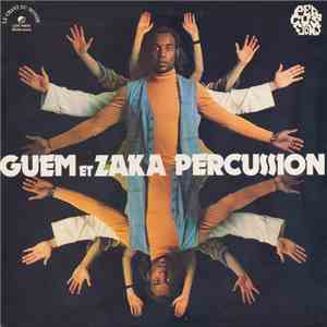 Guem Et Zaka Percussion - Percussions FLAC