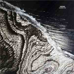 Harvaro - Leaving You FLAC
