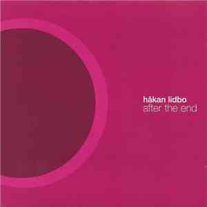 Håkan Lidbo - After The End FLAC