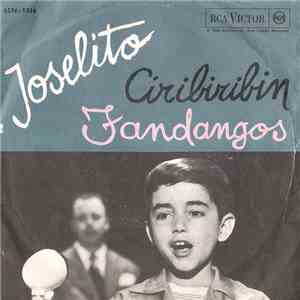 Joselito - Ciribiribin / Fandangos FLAC